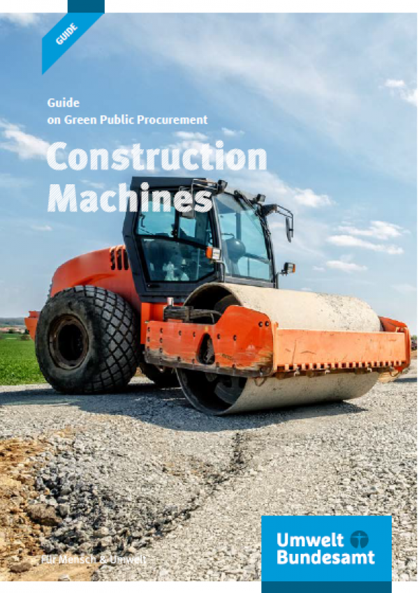 Cover of the brochure "Guide on Green Public Procurement: Construction Machines"