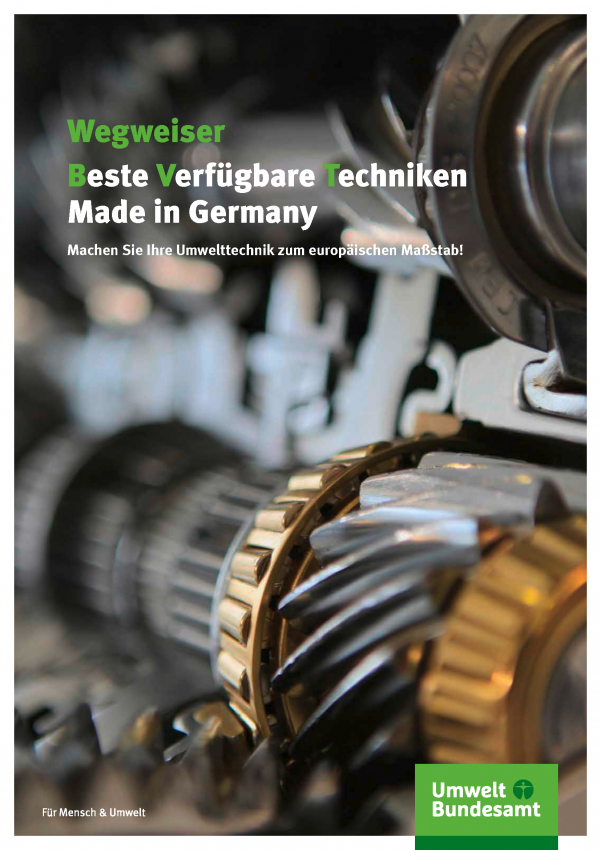 Cover der Broschüre "Wegweiser Beste Verfügbare Techniken Made in Germany" mit einem Hintergrundfoto von Zahnrädern und dem Logo des Umweltbundesamts