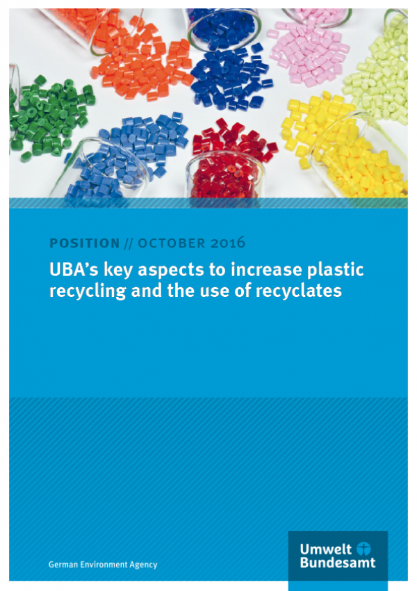 Cover "UBA’s key aspects to increase plastic recycling and the use of recyclates"