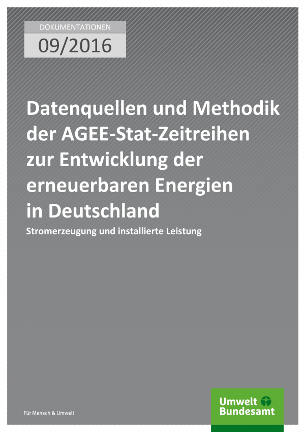 Cover der Publikation: Datenquellen und Methodik der AGEE-Stat-Zeitreihen zur Entwicklung der erneuerbaren Energien in Deutschland (weißer Text auf grauem Grund)
