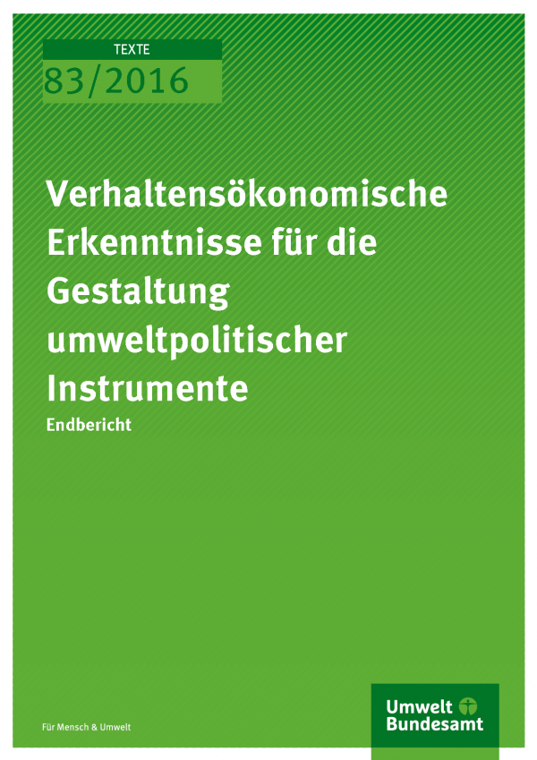 Cover der Publikation: Verhaltensökonomische Erkenntnisse für die Gestaltung umweltpolitischer Instrumente (weiße Schrift auf grünem Grund)