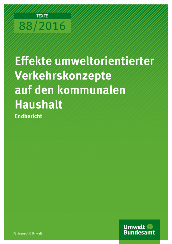 Cover der Publikation "Effekte umweltorientierter Verkehrskonzepte auf den kommunalen Haushalt" (weiße Schrift auf grünem Grund)