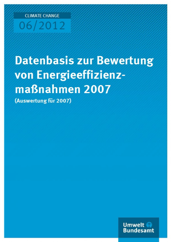 Publikation:Datenbasis zur Bewertung von Energieeffizienzmaßnahmen 2008 (Auswertung für 2007)