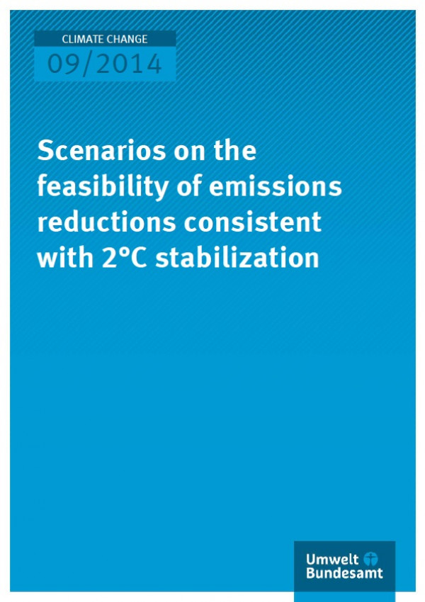 Cover Climate Change 09/2014 Scenarios on the feasibility of emissions reductions consistent with 2°C stabilization