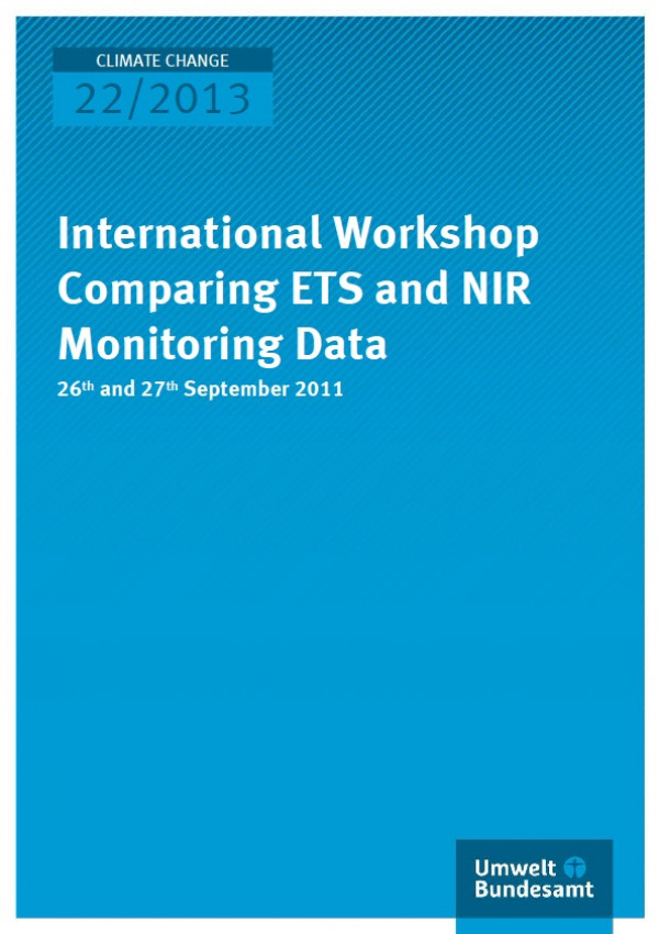 Cover Climate Change 22/2013 International Workshop Comparing ETS and NIR Monitoring Data