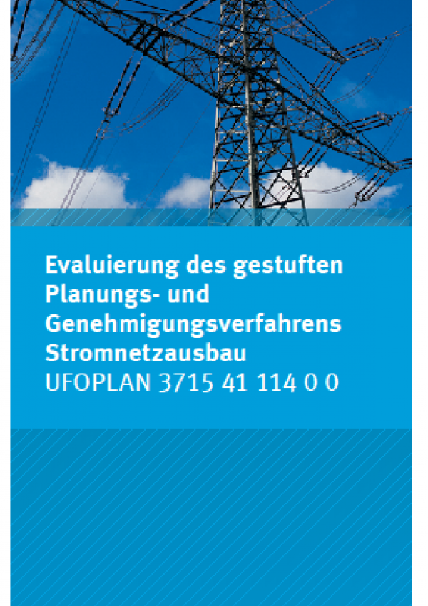 Cover Evaluierung des gestuften Planungs- und Genehmigungsverfahrens Stromnetzausbau