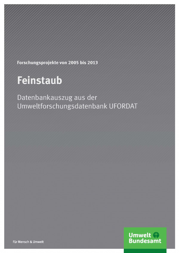 Cover Feinstaub - Forschungsprojekte von 2005 bis 2013
