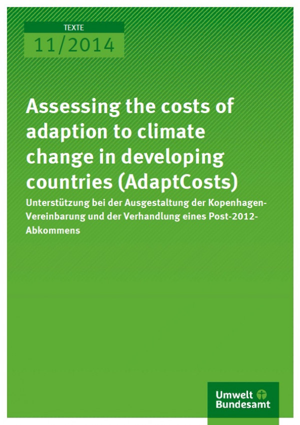 Cover 11/2014 Assessing the costs of adaption to climate change in developing countries (AdaptCosts)