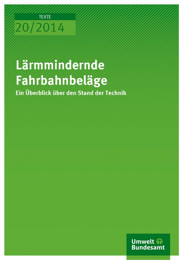 Cover Texte 20/2014 Lärmmindernde Fahrbahnbeläge