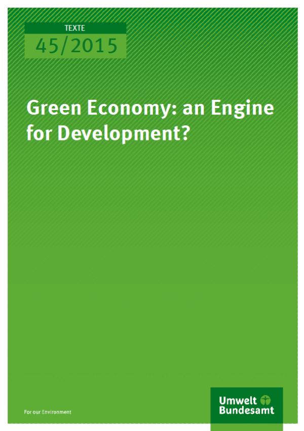 Cover Texte 45/2015 Green Economy: an Engine for Development?