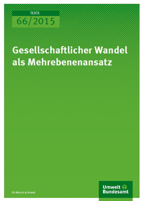 Cover Texte 66/2015 Gesellschaftlicher Wandel als Mehrebenenansatz