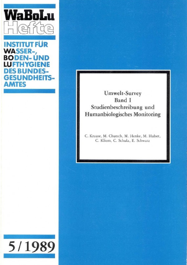 Cover WaBoLu-Heft 5/1989 Umwelt-Survey Band 1 Studienbeschreibung und Humanbiologisches Monitoring