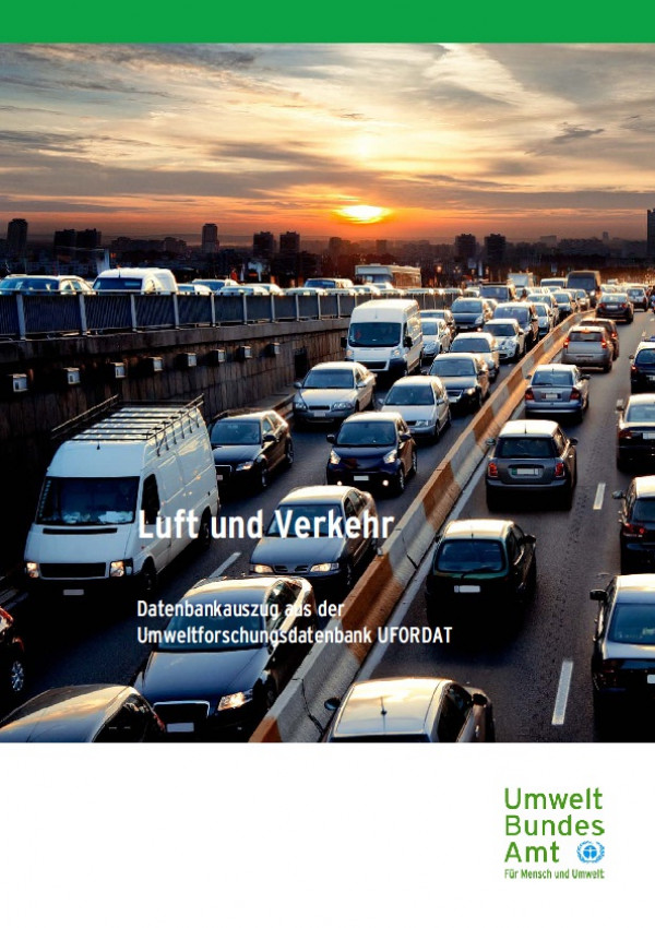 Cover Luft und Verkehr - Datenbankauszug aus der Umweltforschungsdatenbank UFORDAT