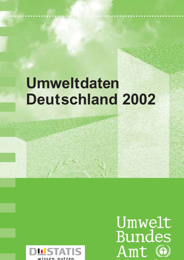 Coverbild der UBA-Broschüre "Umweltdaten Deutschland 2002"