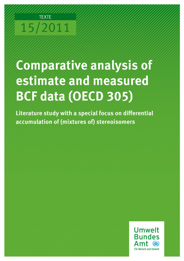 Publikation:Comparative analysis of estimated and measured BCF data (OECD 305) - Literature study with a special focus on differential accumulation of (mixtures of) stereoisomers