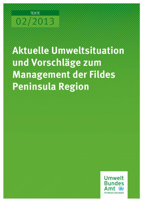 Publikation:Aktuelle Umweltsituation und Vorschläge zum Management der Fildes Peninsula Region