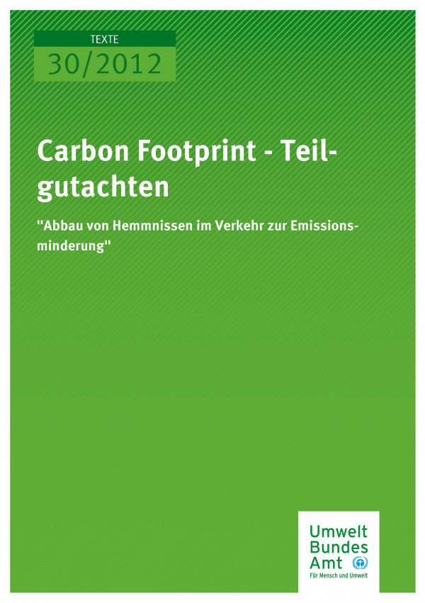 Publikation:Carbon Footprint - Teilgutachten „Abbau von Hemmnissen zur Emissionsminderung“