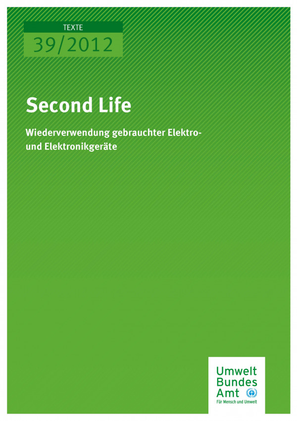Publikation:Second Life - Wiederverwendung gebrauchter Elektro- und Elektronikgeräte