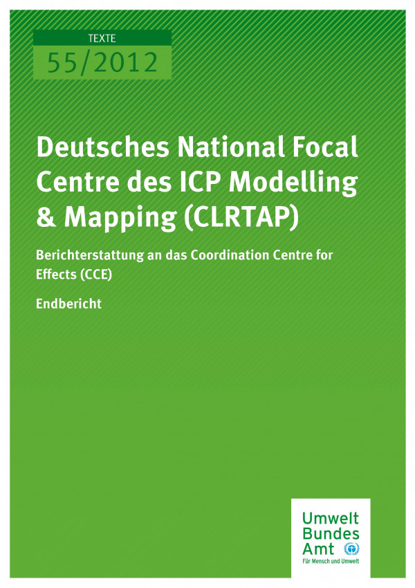 Publikation:Deutsches National Focal Centre des ICP Modelling & Mapping (CLRTAP) - Berichterstattung an das Coordination Centre for Effects (CCE)