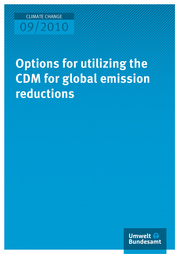 Options for utilizing the CDM for global emission