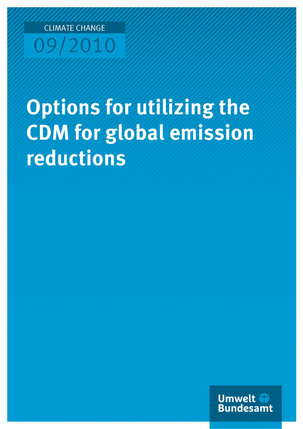 Options for utilizing the CDM for global emission 