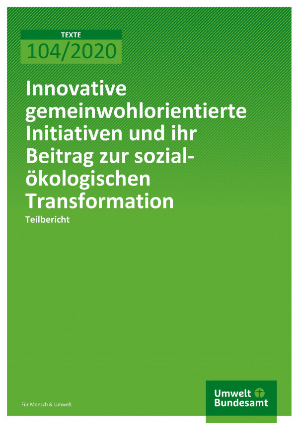Cover_TEXTE_104-2020_Innovative gemeal-ökologischen Transformation