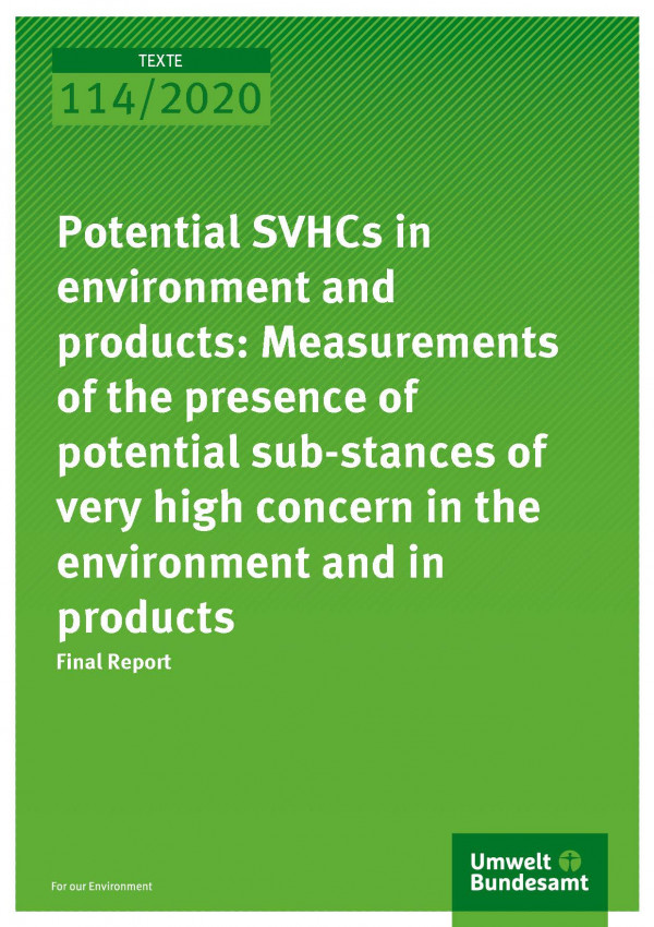 Cover_TEXTE_114-2020_Potential SVHCs in environment and products