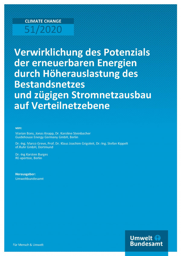 Cover der Publikation Climate Change 51/2020 Verwirklichung des Potenzials der erneuerbaren Energien durch Höherauslastung des Bestandsnetzes und zügigen Stromnetzausbau auf Verteilnetzebene 