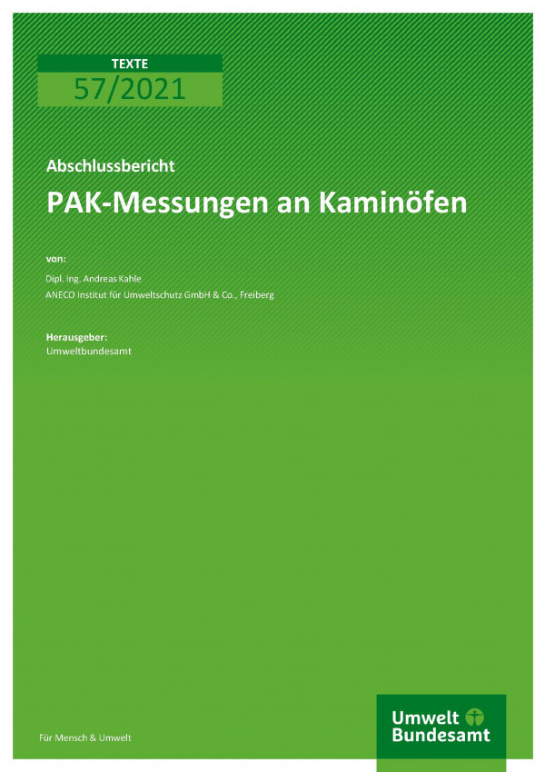 Titelseite der Publikation TEXTE 57/2021 PAK-Messungen an Kaminöfen