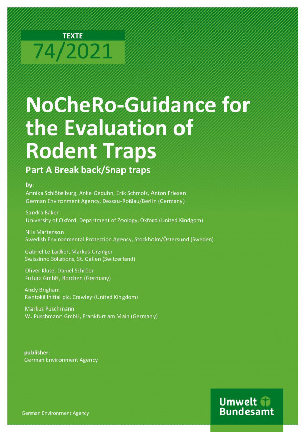 Cover of publication TEXTE 74/2021 NoCheRo-Guidance for the Evaluation of Rodent Traps:  Part A Break back/Snap traps 