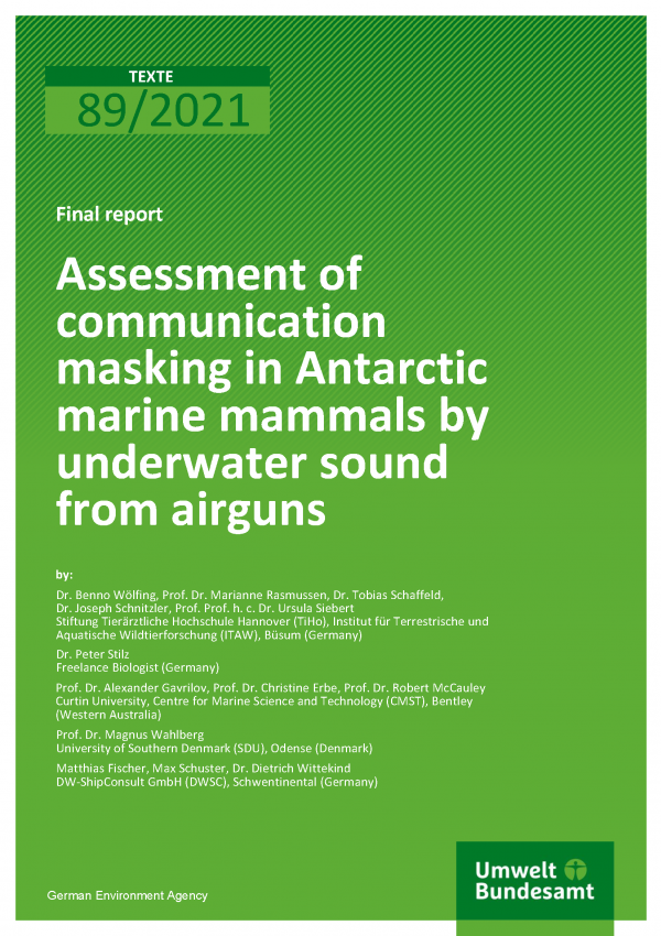 Cover of publication TEXTE 89/2021 Assessment of communication masking in Antarctic marine mammals by underwater sound from airguns