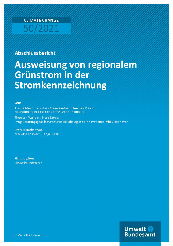 Titelseite der Publikation Climate Change 50/2021 Ausweisung von regionalem Grünstrom in der Stromkennzeichnung