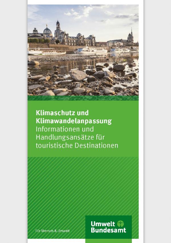 Titelseite des Faltblattes "Klimaschutz und Klimawandelanpassung - Informationen und Handlungsansätze für touristische Destinationen"