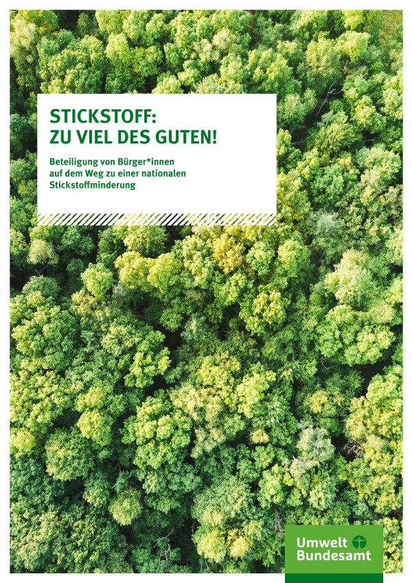 Titelseite der Fachbroschüre "STICKSTOFF: ZU VIEL DES GUTEN! Beteiligung von Bürger*innen auf dem Weg zu einer nationalen Stickstoffminderung"