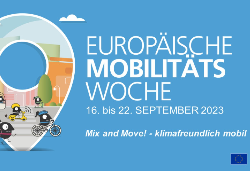"Europäischen Mobilitätswoche 16. bis 22. September Mix and Move! - klimafreundlich mobil" als Schriftzug auf einem Banner.