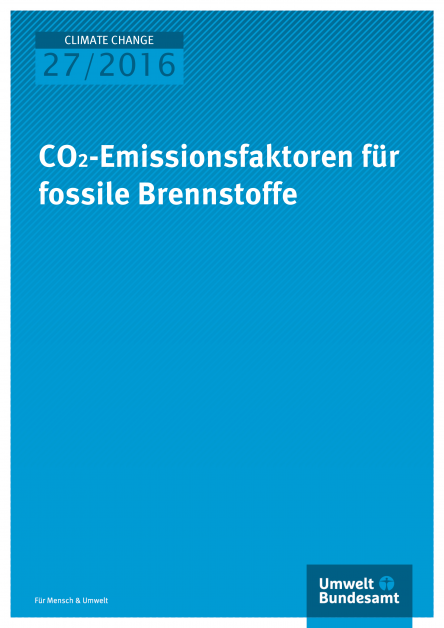 Co2 Emissionsfaktoren Fur Fossile Brennstoffe Umweltbundesamt
