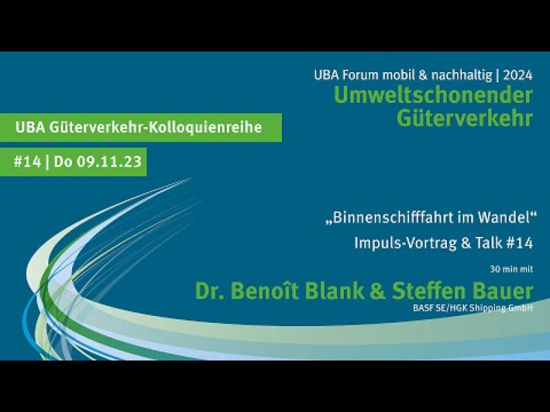 UBA Güterverkehrskolloquium #14 | Binnenschifffahrt im Wandel