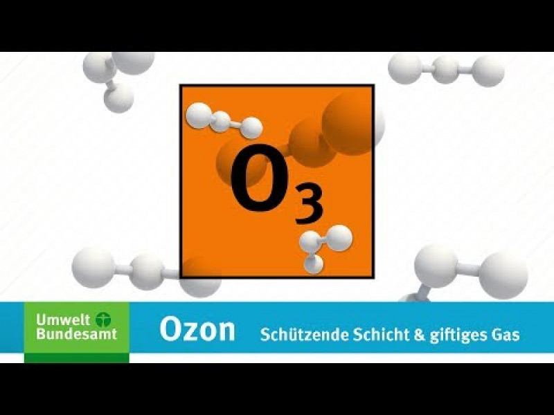 UBA-Erklärfilm: Ozon – Schützende Schicht und giftiges Gas