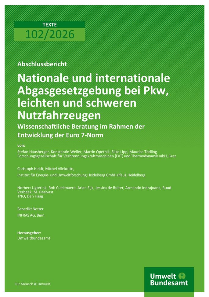 Cover des Berichts "Nationale und internationale Abgasgesetzgebung bei Pkw, leichten und schweren Nutzfahrzeugen"