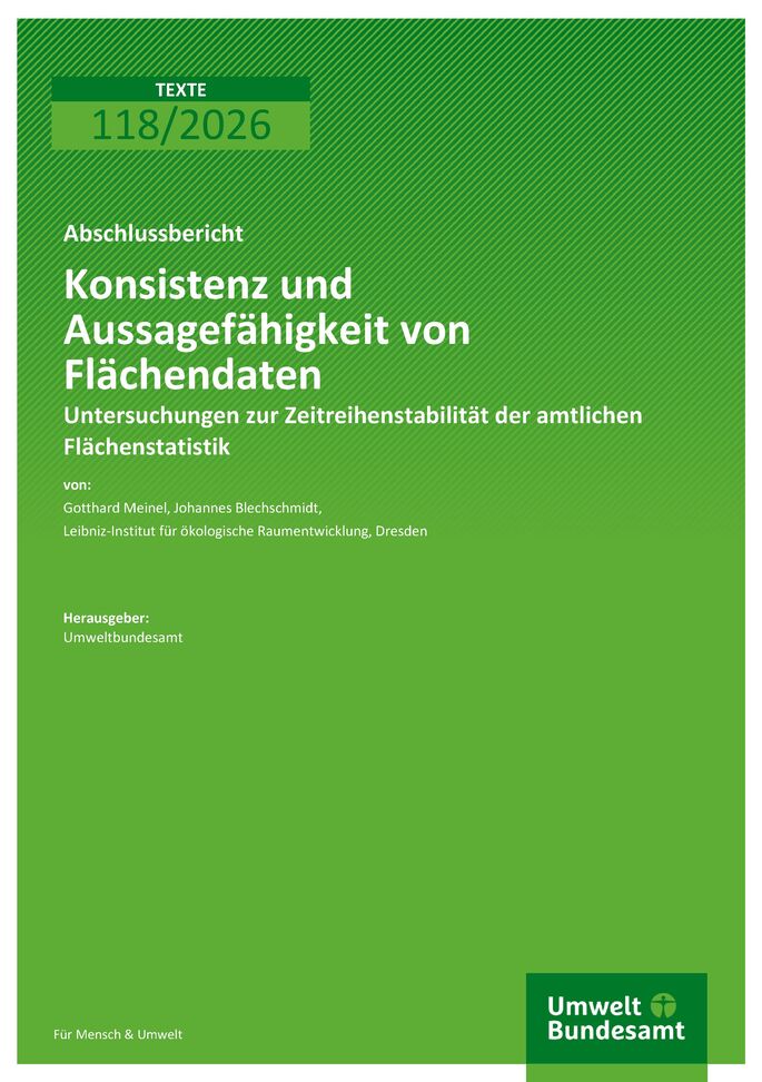 Cover des Berichts "Konsistenz und Aussagefähigkeit von Flächendaten"