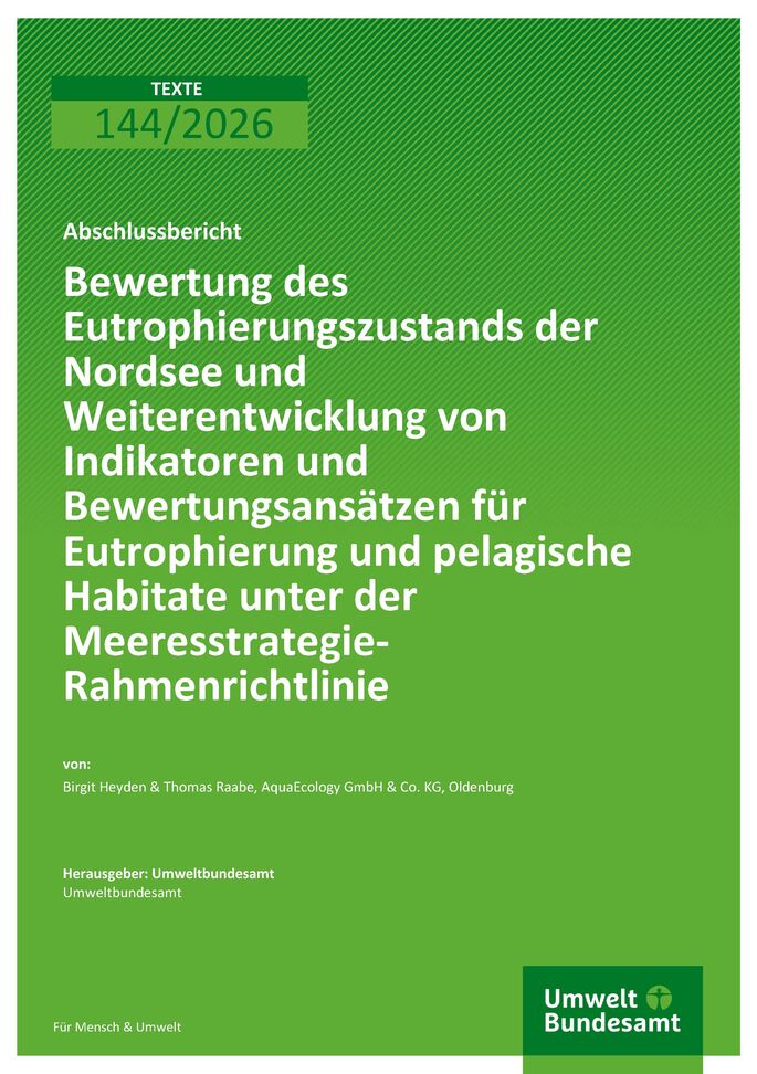 Cover zu Bewertung des Eutrophierungszustands der Nordsee und Weiterentwicklung von Indikatoren und Bewertungsansätzen für Eutrophierung und pelagische Habitate unter der Meeresstrategie-Rahmenrichtlinie