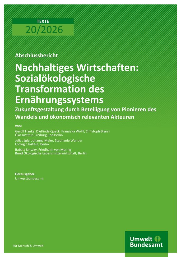 Cover des Berichts "Nachhaltiges Wirtschaften: Sozialökologische Transformation des Ernährungssystems"
