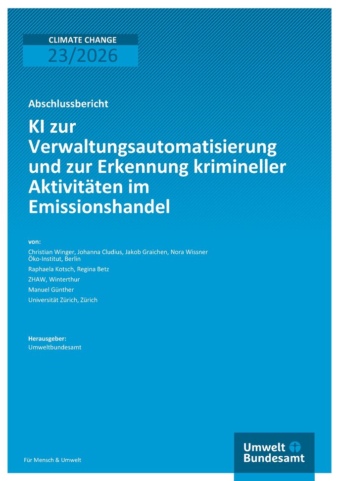 Cover des Berichts "KI zur Verwaltungsautomatisierung und zur Erkennung krimineller Aktivitäten im Emissionshandel"