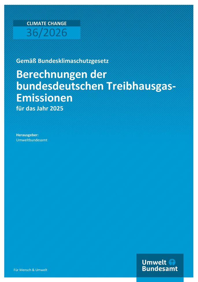 Cover des Berichts "Berechnungen der bundesdeutschen Treibhausgas-Emissionen für das Jahr 2025"