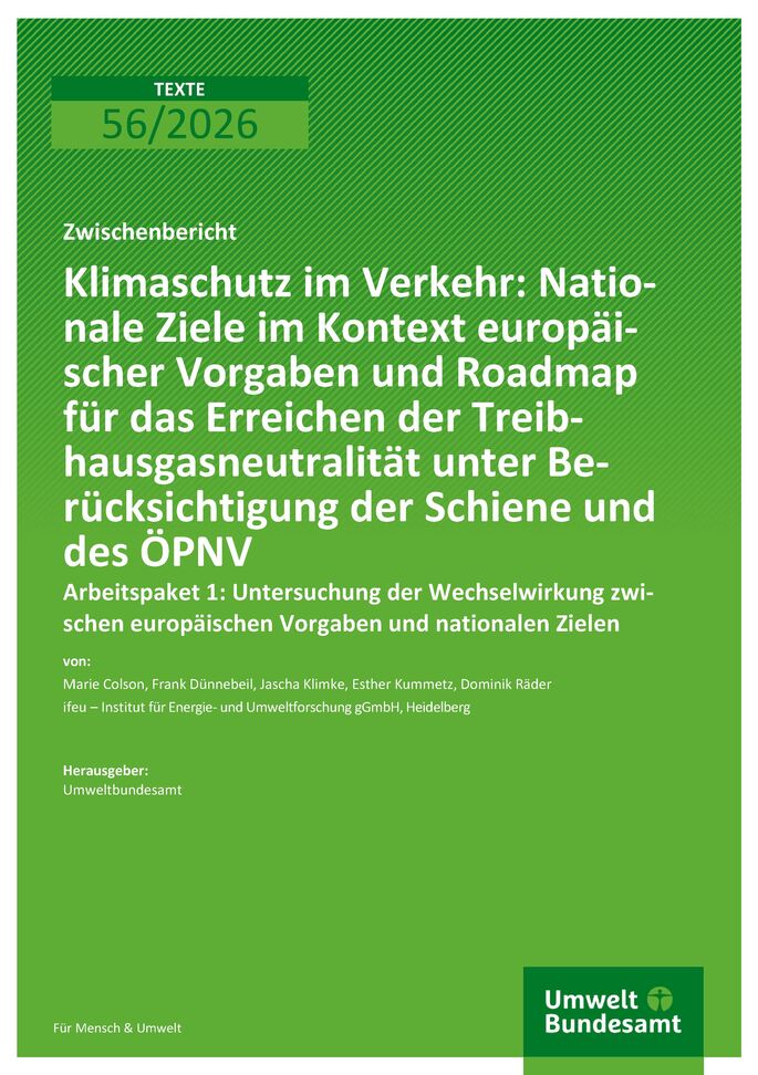 Cover des Berichts "Klimaschutz im Verkehr: Nationale Ziele im Kontext europäischer Vorgaben und Roadmap für das Erreichen der Treibhausgasneutralität unter Berücksichtigung der Schiene und des ÖPNV"