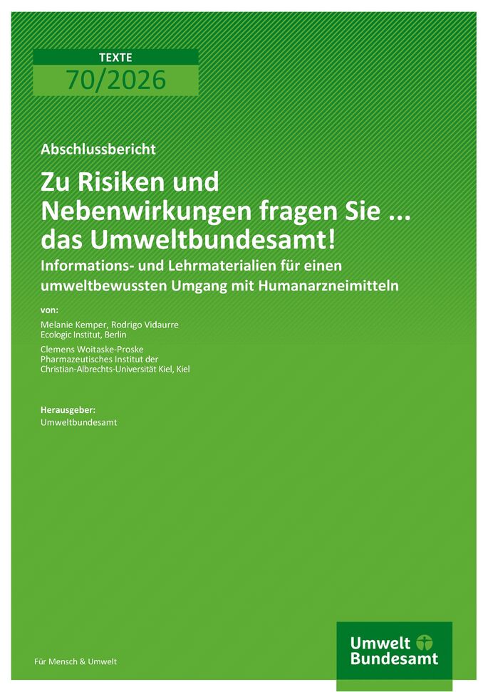 Cover des Berichts "Zu Risiken und Nebenwirkungen fragen Sie ... das Umweltbundesamt!"