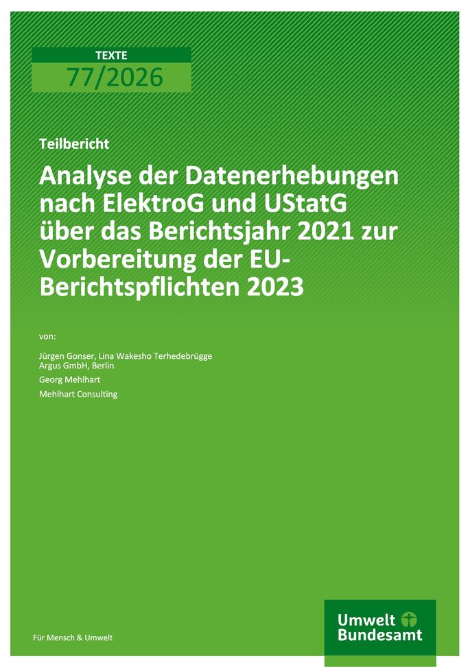 Cover zu Analyse der Datenerhebungen nach ElektroG und UStatG über das Berichtsjahr 2020 zur Vorbereitung der EU-Berichtspflichten 2022