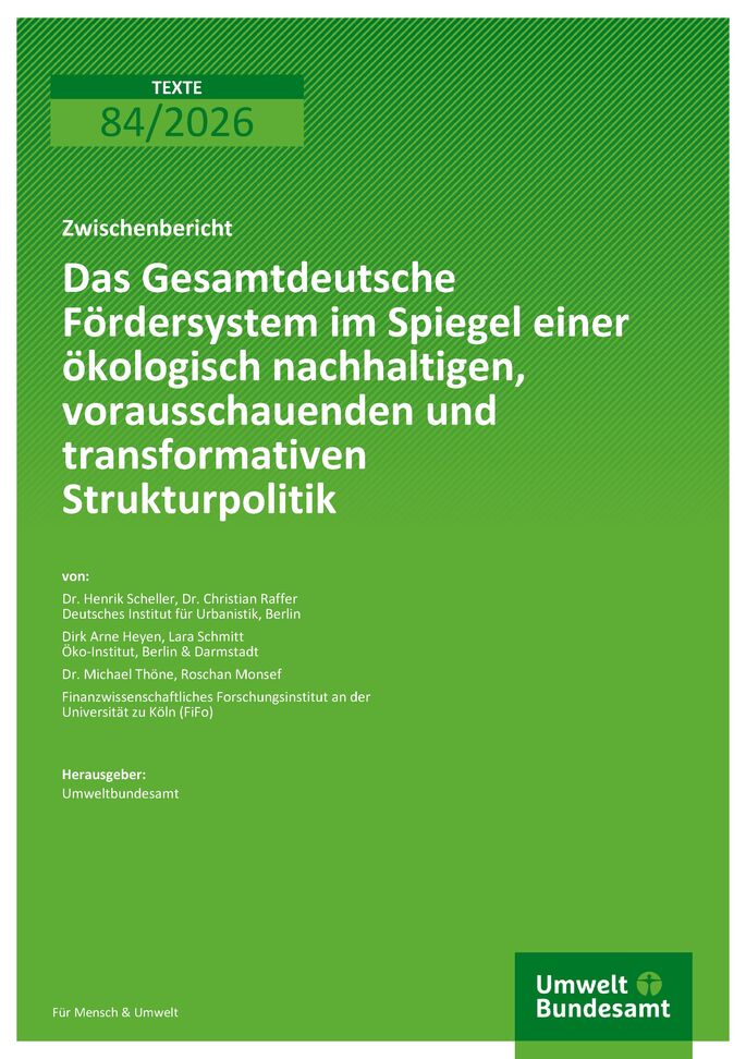 Cover des Berichts "Das Gesamtdeutsche Fördersystem im Spiegel einer ökologisch nachhaltigen, vorausschauenden und transformativen Strukturpolitik"