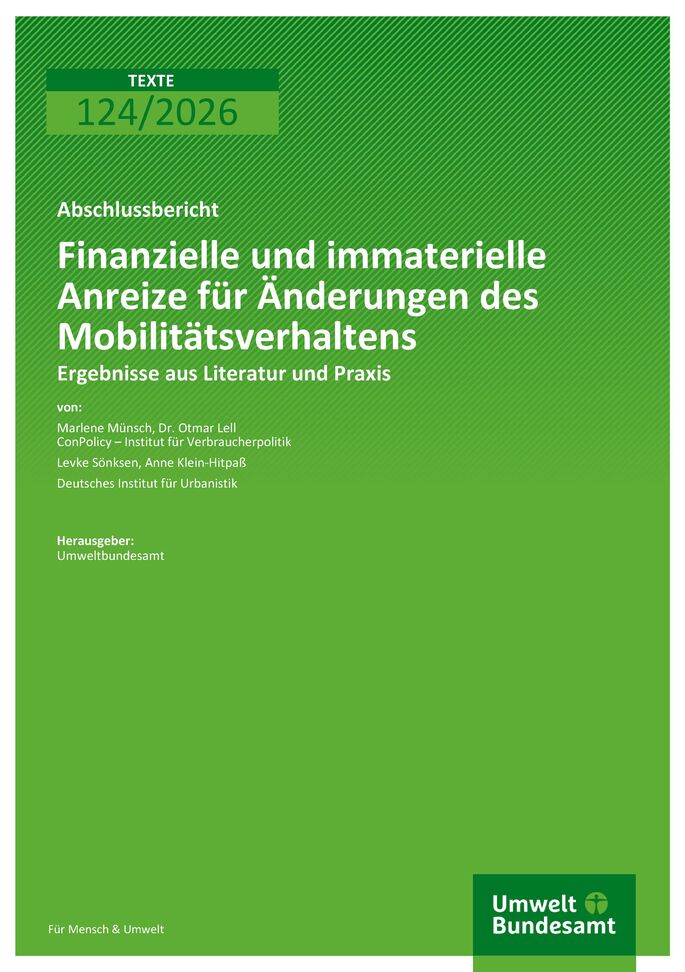 Cover zu Finanzielle und immaterielle Anreize für Änderungen des Mobilitätsverhaltens