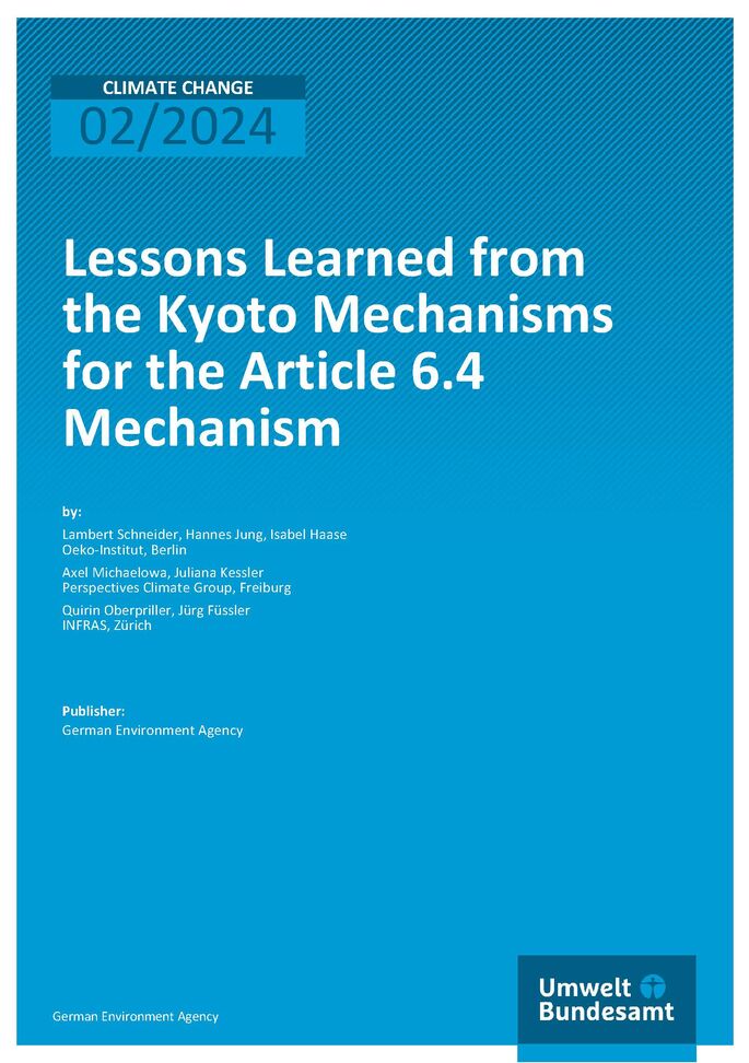 Cover of report "Lessons Learned from the Kyoto Mechanisms for the Article 6.4 Mechanism"